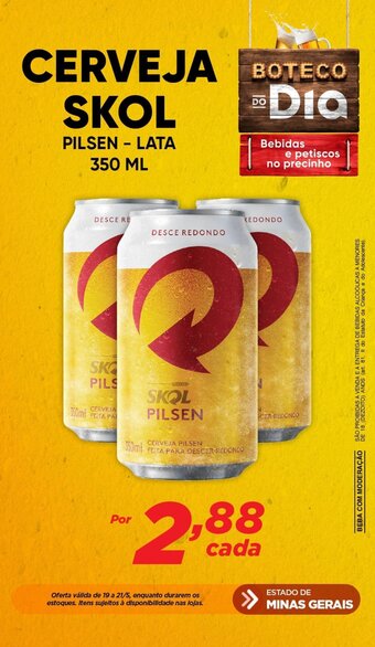 Dia CERVEJA SKOL PILSEN - LATA 350 ML oferta