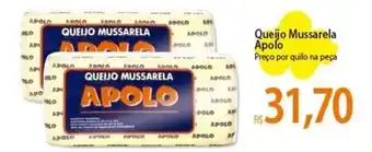 Atacadão Queijo Mussarela Apolo Preço por quilo na peça oferta