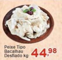 Rossi Supermercado Peixe Tipo Bacalhau Desfiado kg oferta