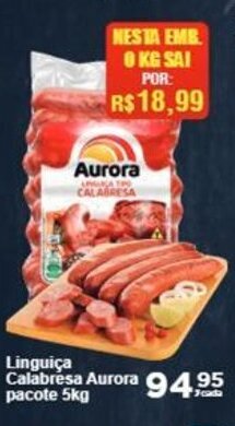 Rossi Supermercado Linguiça Calabresa Aurora pacote 5kg oferta