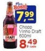 Rossi Supermercado Chopp Vinho Draft 600ml oferta
