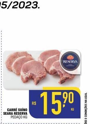 Mercantil Rodrigues Carré suino seara reserva kg oferta