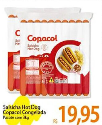 Atacadão Salsicha Hot Dog Copacol Congelada Pacote com 3kg oferta