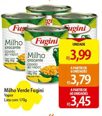 Atacadão Milho Verde Fugini Vapor Lata com 170g oferta