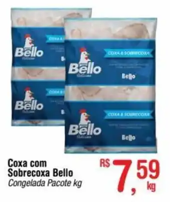 Fort Atacadista Coxa com Sobrecoxa Bello Congelada Pacote kg oferta