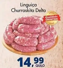 Delta Supermercados Linguiça Churraskita Delta oferta