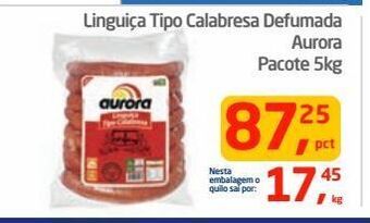 Tenda Atacado Linguiça tipo calabresa defumada aurora pacote 5kg oferta