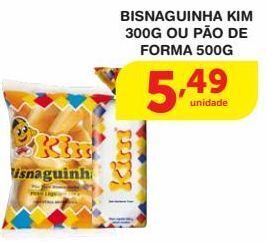 Roldão Bisnaguinha kim 300g ou pão de forma 500g oferta