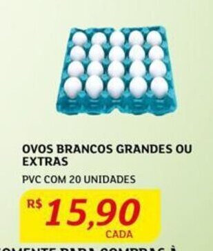 Assaí Atacadista OVOS BRANCOS GRANDES OU EXTRAS PVC COM 20 UNIDADES oferta