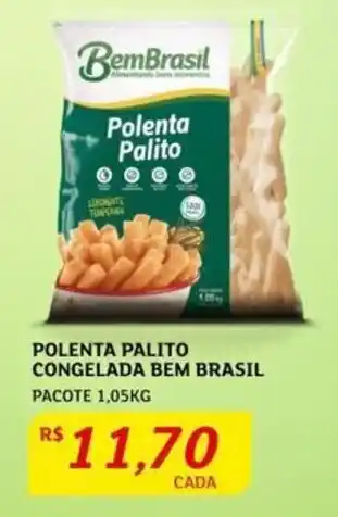 Assaí Atacadista POLENTA PALITO CONGELADA BEM BRASIL PACOTE 1,05KG oferta
