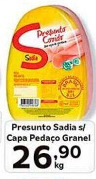 Supermercados Tauste Presunto Sadia s/ Capa Pedaço Granel kg oferta