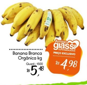 Giassi Supermercados Banana Branca Orgânica kg oferta