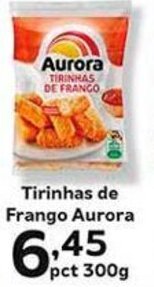 Supermercados Tauste Tirinhas de Frango Aurora pct 300g oferta