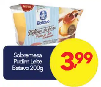 Lopes Supermercados Sobremesa Pudim Leite batavo 200g oferta