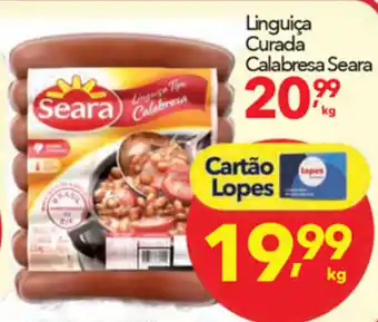 Lopes Supermercados Linguica Curada Calabresa Seara 1kg oferta
