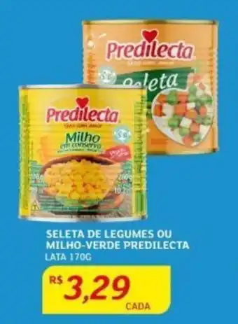 Assaí Atacadista SELETA DE LEGUMES OU MILHO-VERDE PREDILECTA LATA 170G oferta