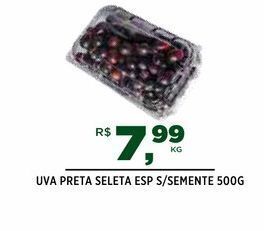 DB Supermercados Uva preta seleta esp s/semente 500g oferta