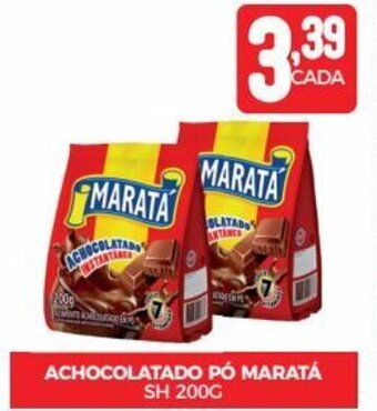 Fort Atacadista ACHOCOLATADO PÓ MARATÁ SH 200G oferta