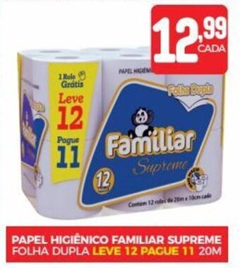 Fort Atacadista PAPEL HIGIÊNICO FAMILIAR SUPREME FOLHA DUPLA LEVE 12 PAGUE 11 20M oferta