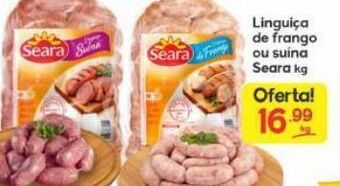 Supermercados Princesa Linguiça de frango ou suína seara kg oferta