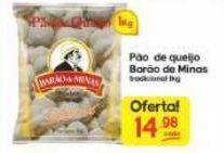 Supermercados Princesa Pão de queijo barão de minas 1kg oferta