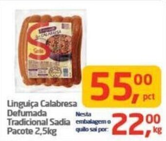 Tenda Atacado Linguiça Calabresa Defumada Tradicional Sadia pacote 2.5kg oferta