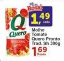 Rossi Supermercado Molho Tomate Quero Pronto Trad. Sh 300g oferta