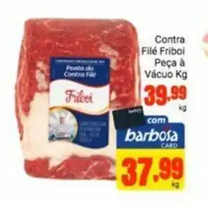 Barbosa Supermercados Conta file Friboi peca a vacuo 1kg oferta