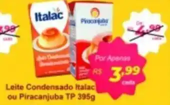 Barbosa Supermercados Leite Condensado Italac ou Piracanjuba TP 395g oferta