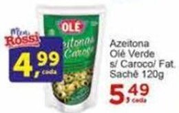 Rossi Supermercado Azeitona Olé Verde s/ Caroco/ Fat. Saché 120g oferta