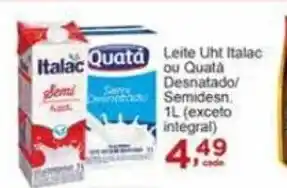 Rossi Supermercado Leite Uht Italac ou Quata Desnatado/ Semidesn 1L (exceto integral) oferta