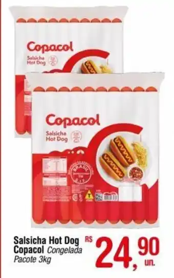 Fort Atacadista Salsicha Hot Dog Copacol Congelada Pacote 3kg oferta