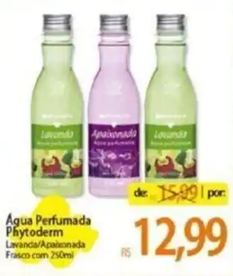 Atacadão Agua Perfumada Phytoderm Lavanda/Apaixonada Frasco com 250ml oferta