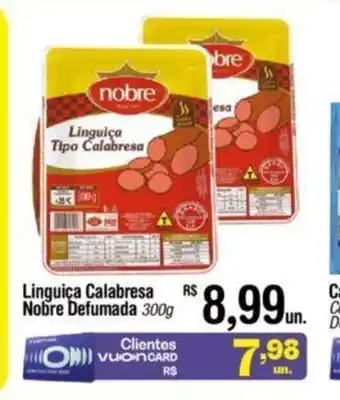 Fort Atacadista Linguiça Calabresa Nobre Defumada 300g oferta