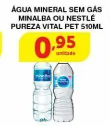 Roldão Água mineral sem gás minalba ou nestlé pureza vital 510ml oferta
