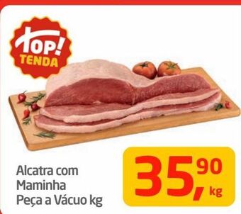Tenda Atacado Alcatra com maminha peça a vácuo kg oferta