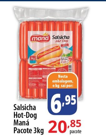 Salsicha Hot-Dog Maná Pacote 3kg