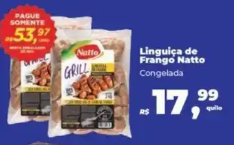 Supermercados Mateus Linguiça de Frango Natto Congelada oferta