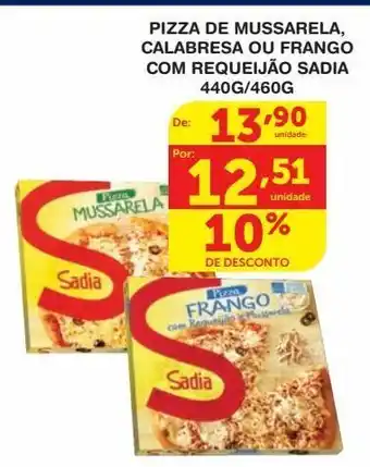 Roldão Pizza de mussarela, calabresa ou frango com requeijão sadia 440g/460g oferta