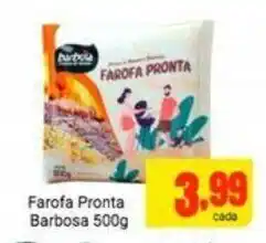 Barbosa Supermercados Farofa Pronta Barbosa 500g oferta