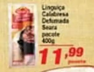 Ricoy Supermercados Linguica Calabresa Defumada Seara pacote 400g oferta