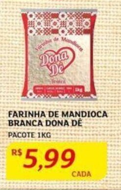 Assaí Atacadista FARINHA DE MANDIOCA BRANCA DONA DE PACOTE 1KG oferta