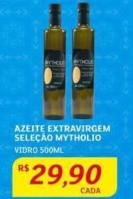 Assaí Atacadista AZEITE EXTRAVIRGEM SELEÇÃO MYTHOLIO VIDRO 500ML oferta