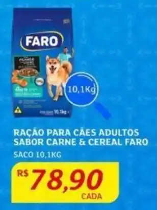 Assaí Atacadista RAÇÃO PARA CÃES ADULTOS SABOR CARNE & CEREAL FARO SACO 10,1KG oferta