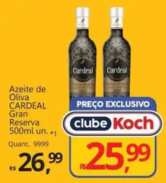 Supermercados Koch Azeite de Oliva CARDEAL Gran Reserva 500ml un. oferta