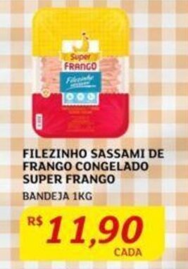 Assaí Atacadista FILEZINHO SASSAMI DE FRANGO CONGELADO SUPER FRANGO BANDEJA 1KG oferta