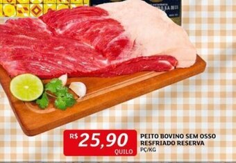 Assaí Atacadista PEITO BOVINO SEM OSSO RESFRIADO RESERVA oferta