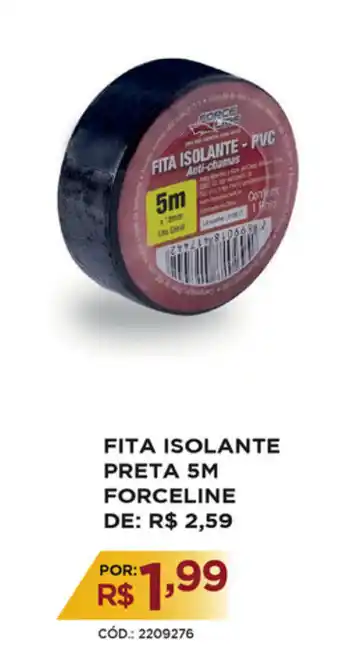 Fita Isolante Preta SM Forceline