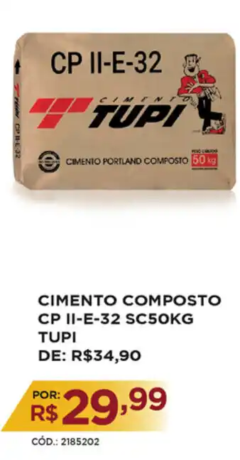 Cimento Composto CP II-E-32 SC50kg Tupi