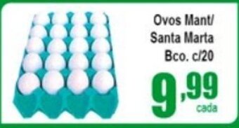 Higa's Supermercado Ovos Mant/ Santa Marta Bco. c/20 oferta